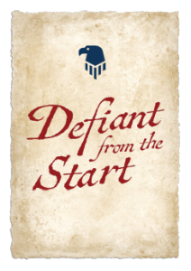 defiant from the start